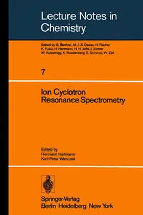Hartmann / Wanczek |  Ion Cyclotron Resonance Spectrometry | eBook | Sack Fachmedien