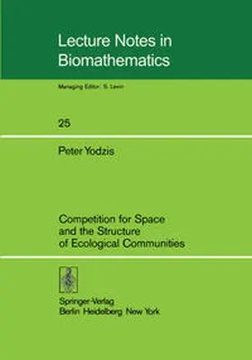 Yodzis | Competition for Space and the Structure of Ecological Communities | E-Book | www.sack.de