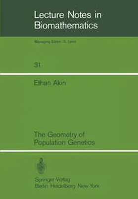 Akin |  The Geometry of Population Genetics | eBook | Sack Fachmedien