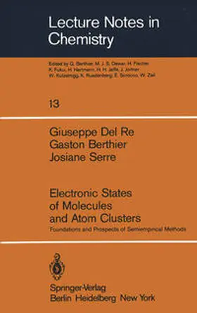 Del Re / Berthier / Serre |  Electronic States of Molecules and Atom Clusters | eBook | Sack Fachmedien