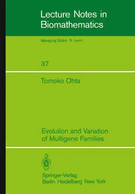 Ohta | Evolution and Variation of Multigene Families | E-Book | www.sack.de