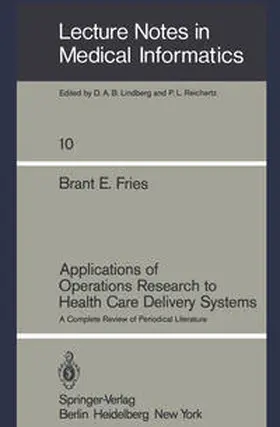 Fries |  Applications of Operations Research to Health Care Delivery Systems | eBook | Sack Fachmedien