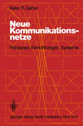 Gerke |  Neue Kommunikationsnetze | eBook | Sack Fachmedien