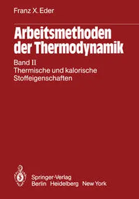 Eder |  Arbeitsmethoden der Thermodynamik | eBook | Sack Fachmedien