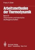 Eder |  Arbeitsmethoden der Thermodynamik | Buch |  Sack Fachmedien