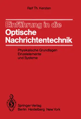 Kersten |  Einführung in die Optische Nachrichtentechnik | eBook | Sack Fachmedien
