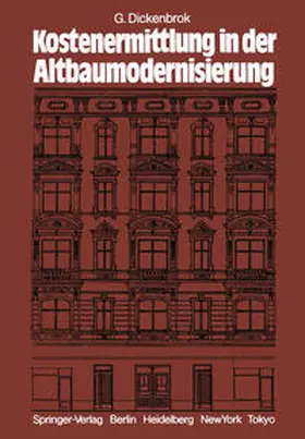 Dickenbrok |  Kostenermittlung in der Altbaumodernisierung | eBook | Sack Fachmedien