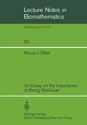 West |  An Essay on the Importance of Being Nonlinear | eBook | Sack Fachmedien