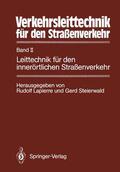 Steierwald / Lapierre |  Verkehrsleittechnik für den Straßenverkehr | Buch |  Sack Fachmedien