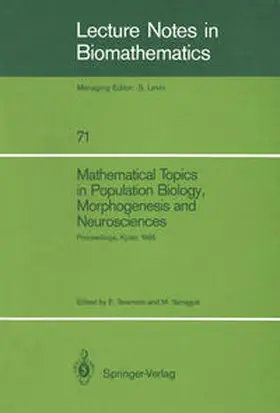 Teramoto / Yamaguti | Mathematical Topics in Population Biology, Morphogenesis and Neurosciences | E-Book | www.sack.de
