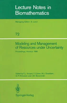 Vincent / Cohen / Grantham |  Modeling and Management of Resources under Uncertainty | eBook | Sack Fachmedien