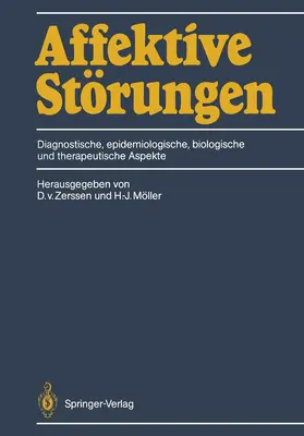Zerssen / Möller |  Affektive Störungen | Buch |  Sack Fachmedien