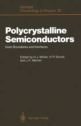 Möller / Strunk / Werner |  Polycrystalline Semiconductors | Buch |  Sack Fachmedien