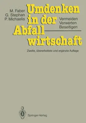 Faber / Stephan / Michaelis | Umdenken in der Abfallwirtschaft | E-Book | sack.de