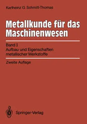 Schmitt-Thomas |  Metallkunde für das Maschinenwesen | eBook | Sack Fachmedien