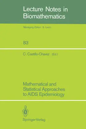 Castillo-Chavez |  Mathematical and Statistical Approaches to AIDS Epidemiology | eBook | Sack Fachmedien