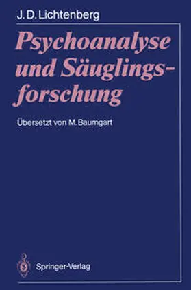 Lichtenberg |  Psychoanalyse und Säuglingsforschung | eBook | Sack Fachmedien