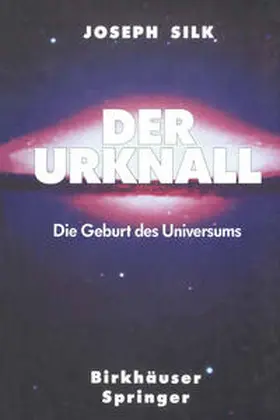 Silk |  Der Urknall | eBook | Sack Fachmedien