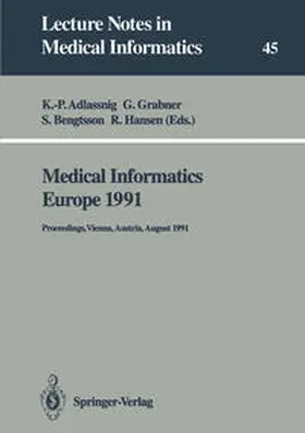 Adlassnig / Grabner / Bengtsson |  Medical Informatics Europe 1991 | eBook | Sack Fachmedien