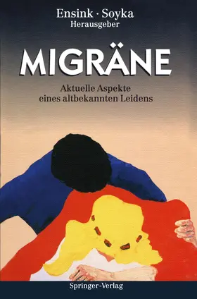 Ensink / Soyka | Migräne | Buch | 978-3-642-93523-7 | www.sack.de