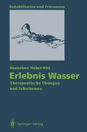 Weber-Witt |  Erlebnis Wasser | eBook | Sack Fachmedien