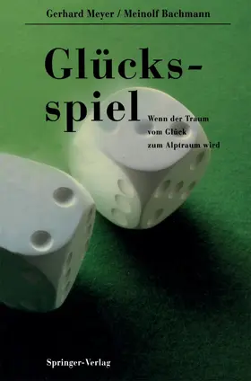 Meyer / Bachmann |  Glücksspiel | Buch |  Sack Fachmedien