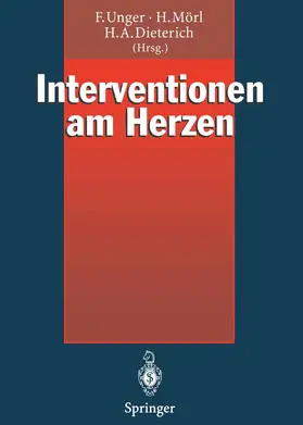 Unger / Dieterich / Mörl |  Interventionen am Herzen | Buch |  Sack Fachmedien