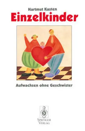 Kasten |  Einzelkinder | eBook | Sack Fachmedien