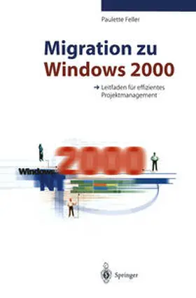 Feller | Migration zu Windows 2000 | E-Book | sack.de