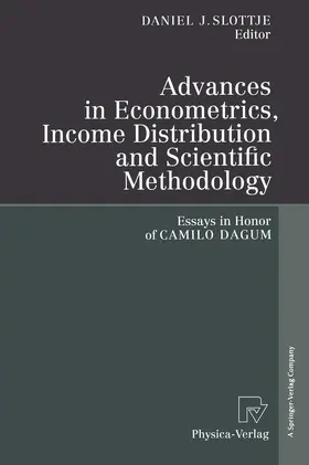 Slottje |  Advances in Econometrics, Income Distribution and Scientific Methodology | Buch |  Sack Fachmedien