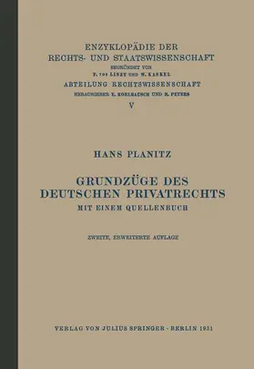 Planitz / Kaskel / Kohlrausch |  Grundzüge des Deutschen Privatrechts | Buch |  Sack Fachmedien