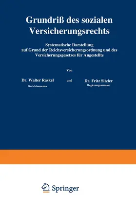 Kaskel / Sitzler |  Grundriß des sozialen Versicherungsrechts | Buch |  Sack Fachmedien