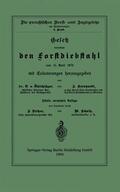 Öhlschläger / Berhardt / Pelzer |  Gesetz betreffend den Forstdiebstahl vom 15. April 1878 mit Erläuterungen | Buch |  Sack Fachmedien