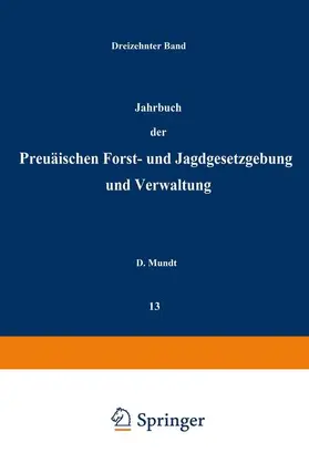 Mundt / Dackelmann |  Jahrbuch der Preußischen forst- und Jagdgesetzgebung und Verwaltung | Buch |  Sack Fachmedien