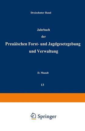 Mundt / Dackelmann | Jahrbuch der Preußischen forst- und Jagdgesetzgebung und Verwaltung | Buch | sack.de