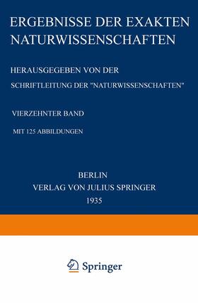 Schriftleitung der "Naturwissenschaften" | Ergebnisse der Exakten Naturwissenschaften | Buch | 978-3-642-93849-8 | sack.de
