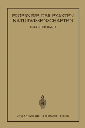 Schriftleitung der "Naturwissenschaften" |  Ergebnisse der Exakten Naturwissenschaften | Buch |  Sack Fachmedien