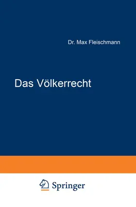 Liszt / Fleischmann |  Das Völkerrecht | Buch |  Sack Fachmedien