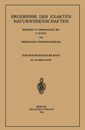 Trendelenburg / Hund | Ergebnisse der Exakten Naturwissenschaften | Buch | 978-3-642-93897-9 | sack.de