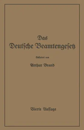 Brand |  Das Deutsche Beamtengesetz (DBG) | Buch |  Sack Fachmedien