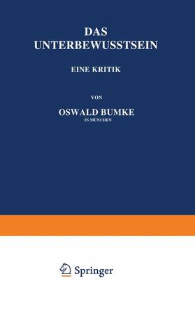 Bumke | Das Unterbewusstsein | Buch | 978-3-642-93934-1 | sack.de
