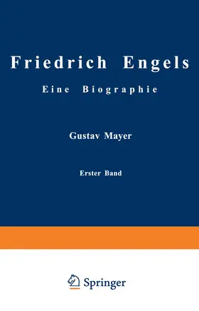 Mayer |  Friedrich Engels Eine Biographie | Buch |  Sack Fachmedien
