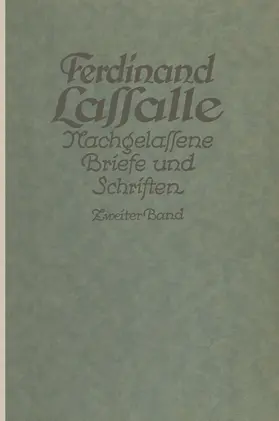 Mayer |  Lassalles Briefwechsel von der Revolution 1848 bis zum Beginn seiner Arbeiteragitation | Buch |  Sack Fachmedien