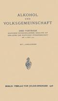 von Wasielewski / Winterstein / Rosenfeld |  Alkohol und Volksgemeinschaft | Buch |  Sack Fachmedien
