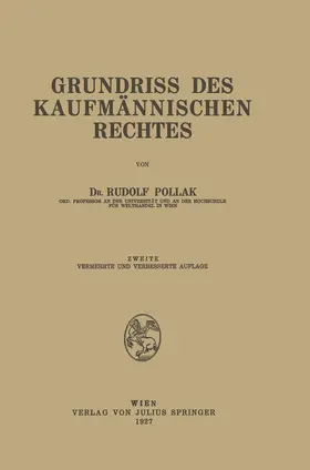 Pollak | Grundriss des Kaufmännischen Rechtes | Buch | 978-3-642-94080-4 | www.sack.de