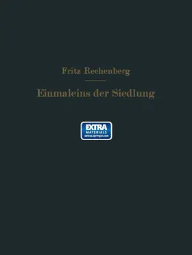 Rechenberg |  Das Einmaleins der Siedlung | Buch |  Sack Fachmedien
