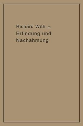 Wirth | Erfindung und Nachahmung | Buch | 978-3-642-94132-0 | sack.de