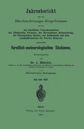 Müttrich |  Jahresbericht über die Beobachtungs-Ergebnisse der von den forstlichen Versuchsanstalten | eBook | Sack Fachmedien