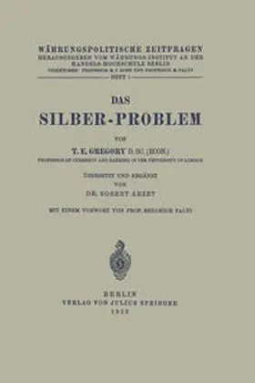 Gregory / Arzet / Palyi |  Das Silber-Problem | eBook | Sack Fachmedien