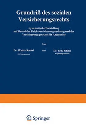 Kaskel / Sitzler |  Grundriß des sozialen Versicherungsrechts | eBook | Sack Fachmedien